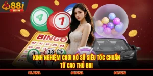 Kinh Nghiệm Chơi Xổ Số Siêu Tốc Chuẩn Từ Cao Thủ 88I